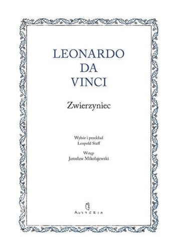 Zwierzyniec, Da Vinci Leonardo