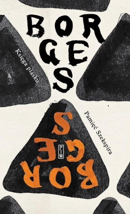 Księga piasku. Pamięć Szekspira, Jorge Luis Borges