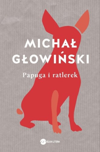 Papuga i ratlerek, Michał Głowiński