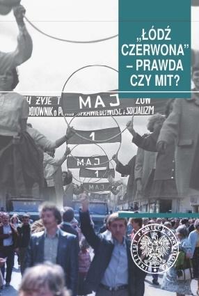 Łódź czerwona. Prawda czy mit?, Tomasz Toborek