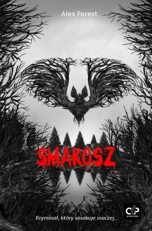 Smakosz (barwione brzegi), Alex Forest