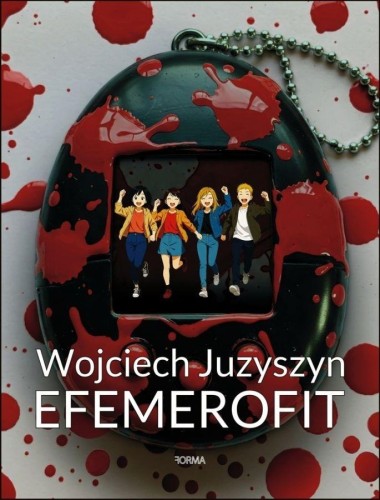 Efemerofit, Wojciech Juzyszyn