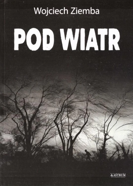 Pod wiatr, Wojciech Ziemba