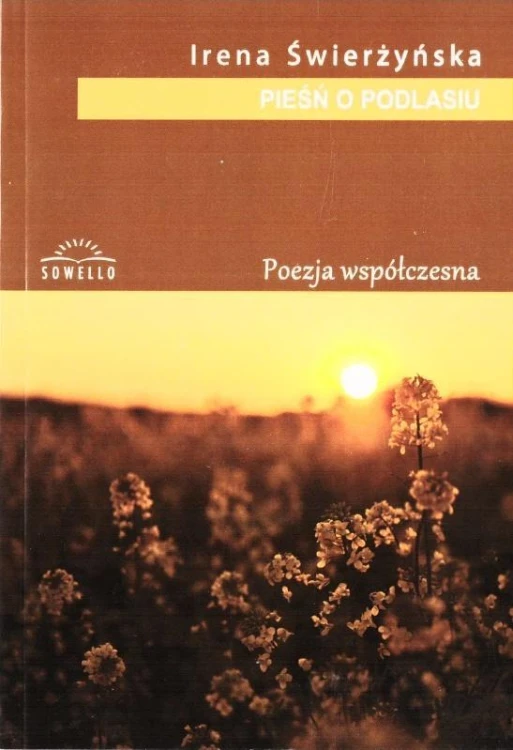 Pieśni o Podlasiu, Irena Świerżyńska