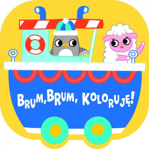 Brum, brum, koloruję! - Statek, praca zbiorowa