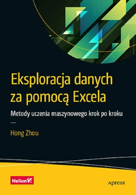 Eksploracja danych za pomocą Excela, Hong Zhou