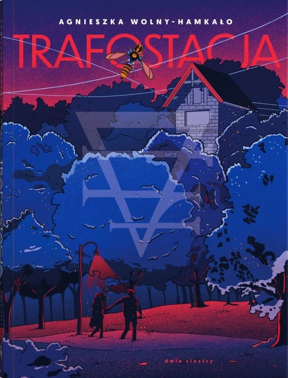Trafostacja, Agnieszka Wolny-Hamkało