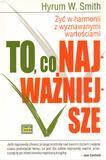 To, co najważniejsze, Hyrum W. Smith