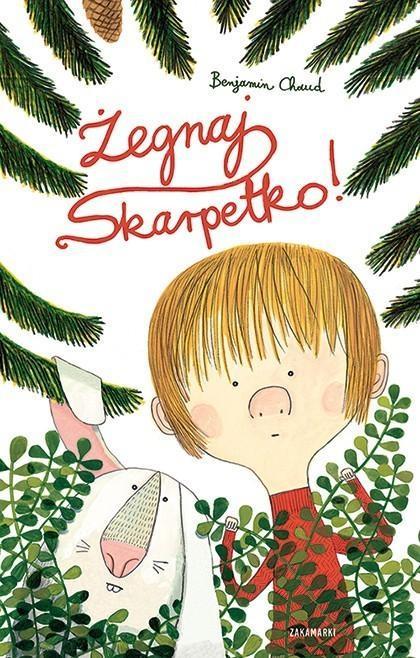 Żegnaj, Skarpetko!, Benjamin Chaud