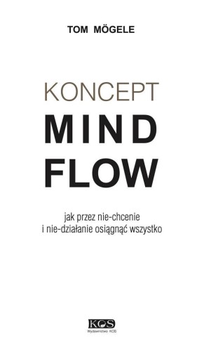 Koncept MindFlow, Tom Mgele
