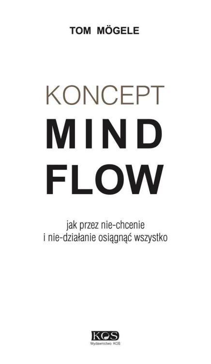 Koncept MindFlow, Tom Mgele
