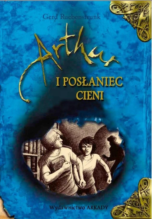 Artur i posłaniec cieni, Gerd Ruebenstrunk