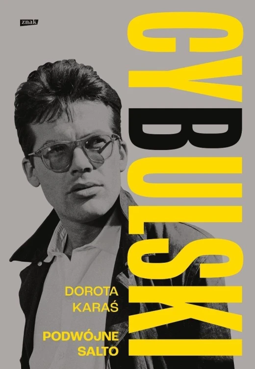 Cybulski Podwójne salto, Dorota Karaś