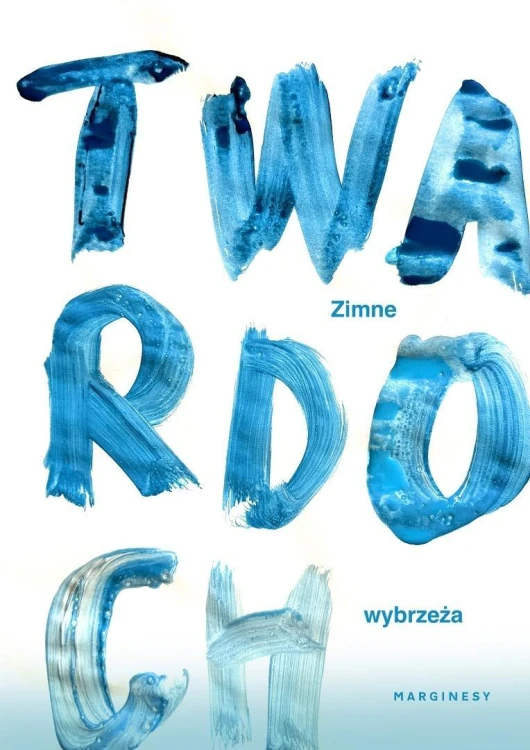 Zimne wybrzeża, Szczepan Twardoch