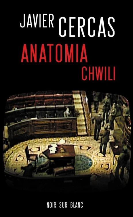 Anatomia chwili, Javier Cercas, Ewa Zaleska