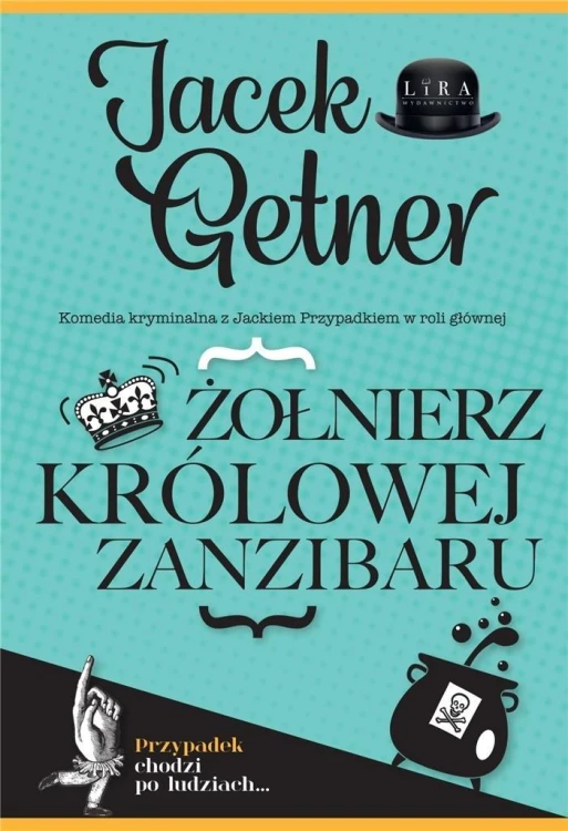 Żołnierz królowej Zanzibaru, Jacek Getner
