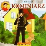 Kominiarz. Poznajemy zawody + CD, Lech Tkaczyk