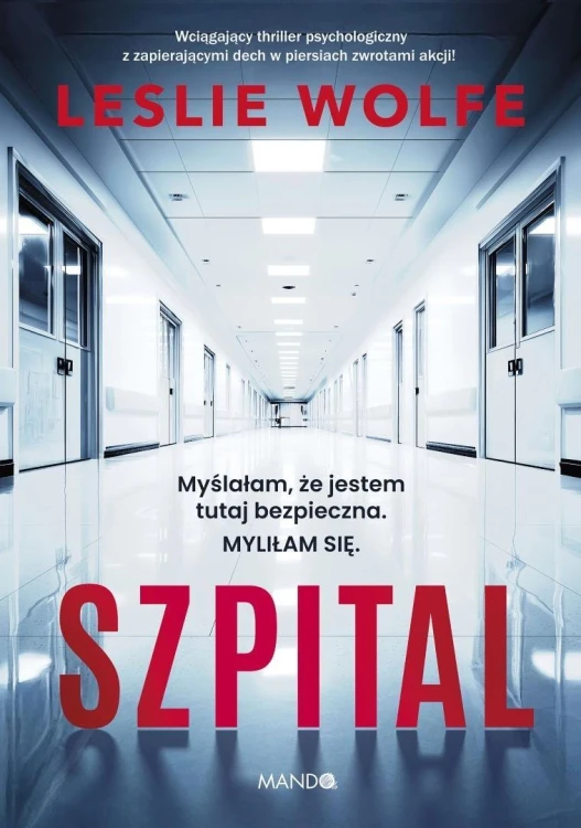 Szpital, Leslie Wolfe