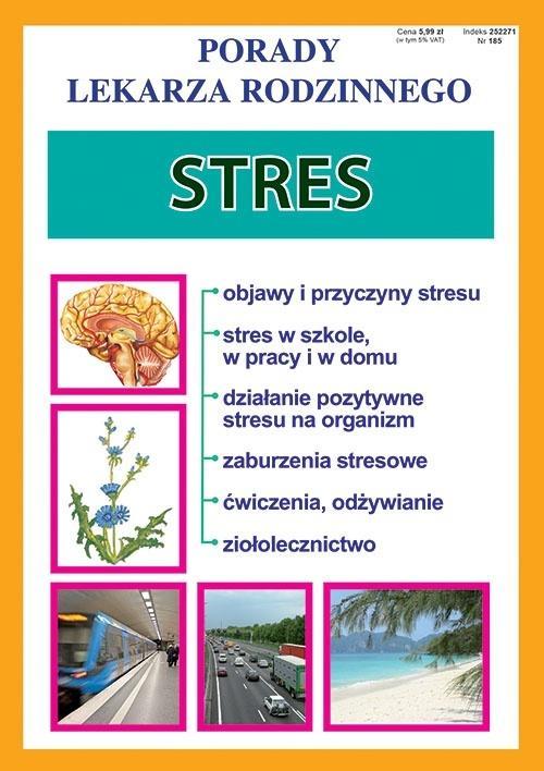 Porady Lekarza Rodzinnego 185. Stres