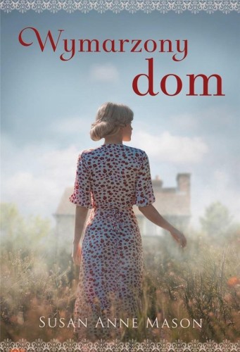 Wymarzony dom, Mason Susan Anne