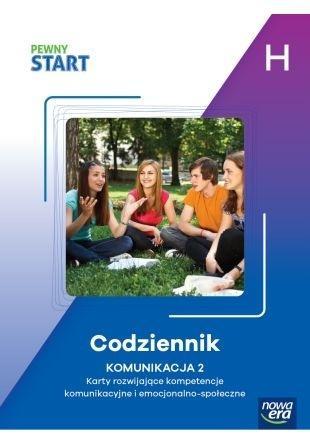 Pewny Start. Poziom H. Codziennik. Komunikacja 2