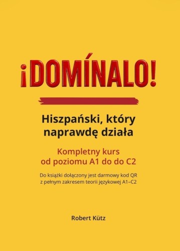 Dominalo! Hiszpański, który naprawdę działa