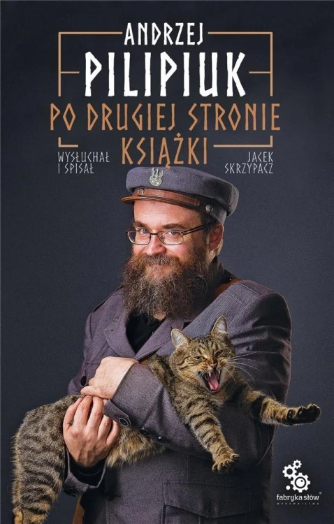 Po drugiej stronie książki, Andrzej Pilipiuk