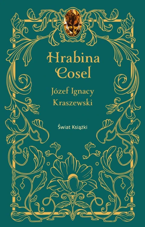 Hrabina Cosel, Józef ignacy Kraszewski