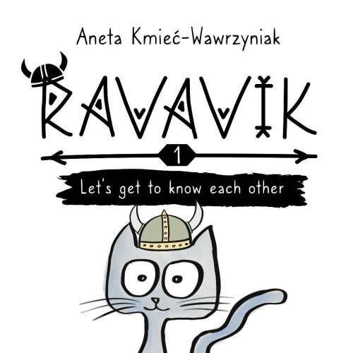 Ravavik T.1 Lets get to know each other