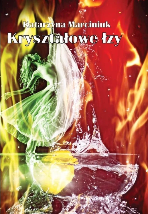 Kryształowe łzy, Katarzyna Marciniuk