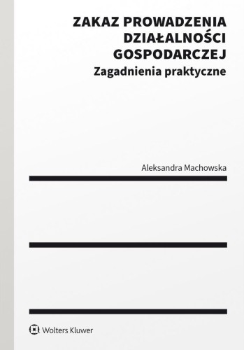 Zakaz prowadzenia działalności gospodarczej
