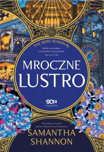 Mroczne lustro, Samantha Shannon