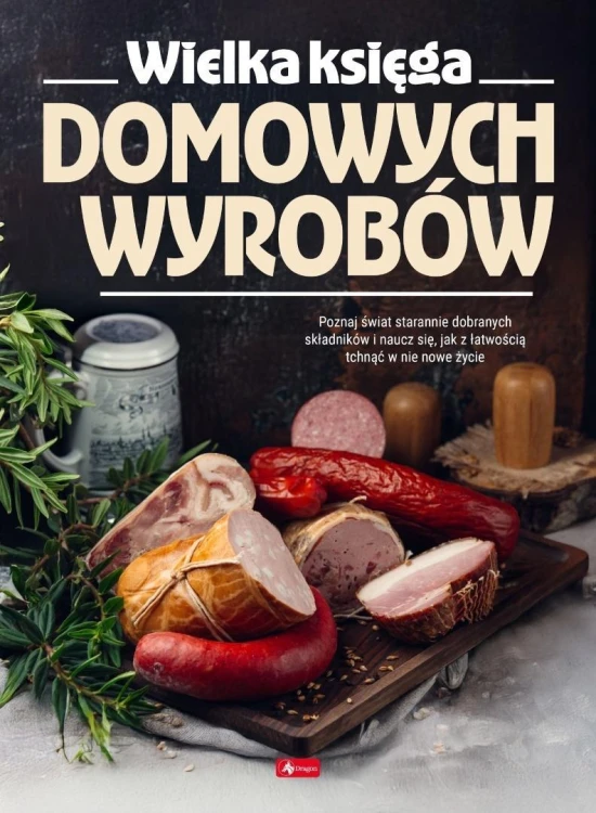 Wielka księga domowych wyrobów, praca zbiorowa