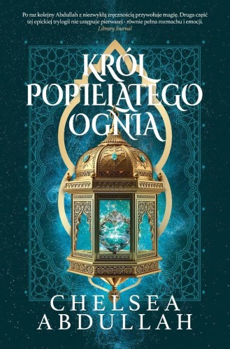 Król Popielatego Ognia, Chalsea Abdullah