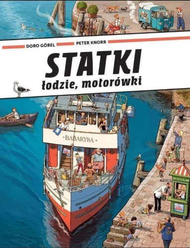 Statki, łodzie, motorówki, Doro Gobel, Peter Knorr