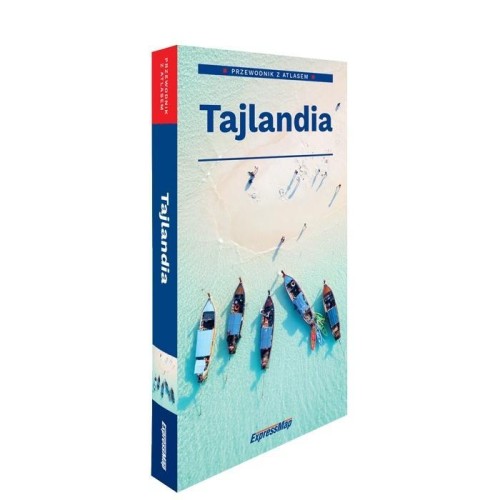 Tajlandia przewodnik z atlasem, Katarzyna Byrtek