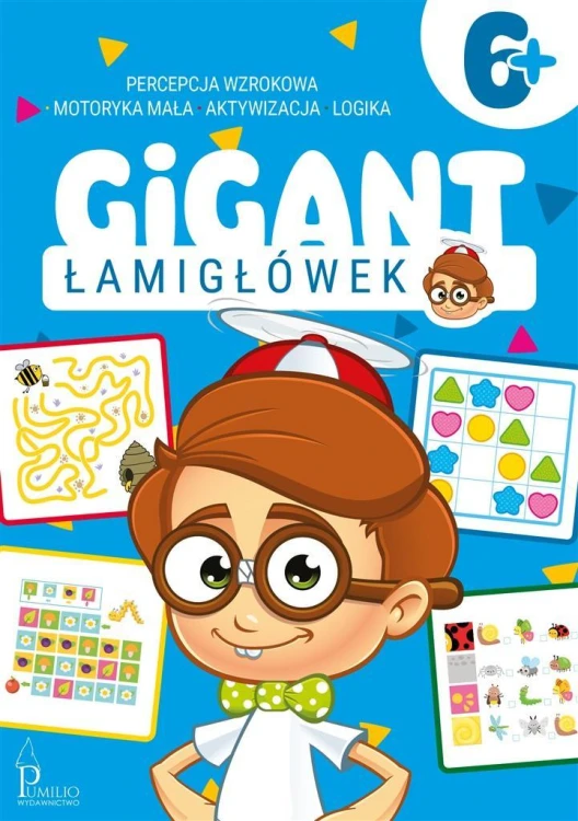 Gigant łamigłówek 6+, praca zbiorowa
