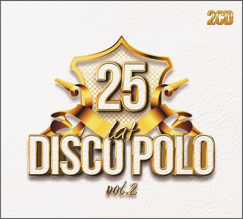 25 lat Disco Polo vol.2 (2CD), praca zbiorowa