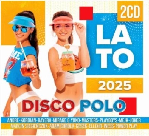 Lato 2025 Disco Polo 2CD, praca zbiorowa