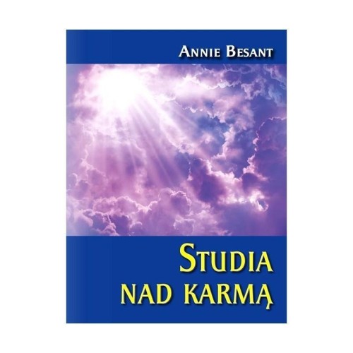 Studia nad karmą, Annie Besant