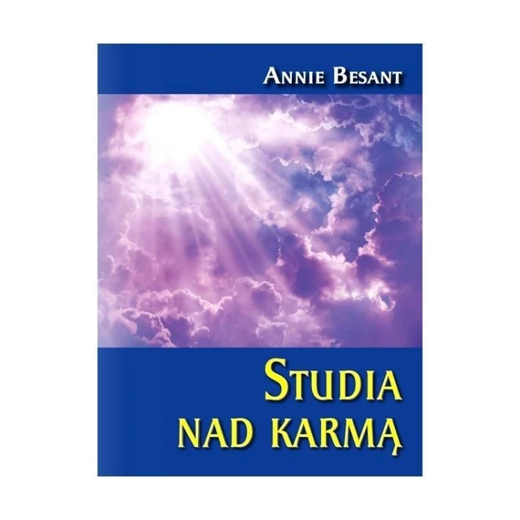 Studia nad karmą, Annie Besant