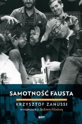 Samotność Fausta, Jacek Moskwa