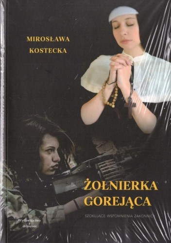 Żołnierka gorejąca, Mirosława Kostecka