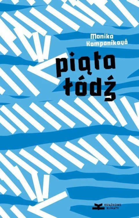 Piąta łódź, Monika Kompanikova