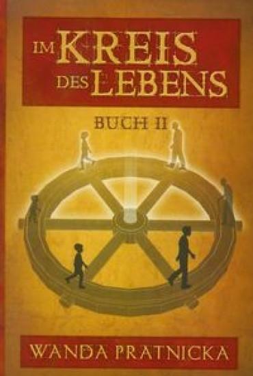 Im Kreis des Lebens T.2, Prątnicka Wanda