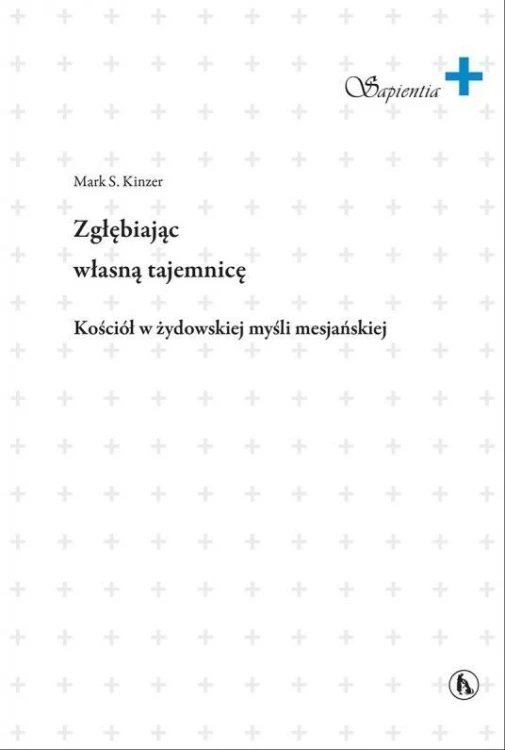 Zgłębiając własną tajemnicę, Marek S. Kinzer
