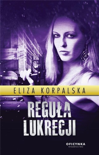 Reguła Lukrecji, Korpalska Eliza