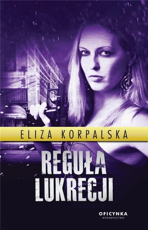 Reguła Lukrecji, Korpalska Eliza