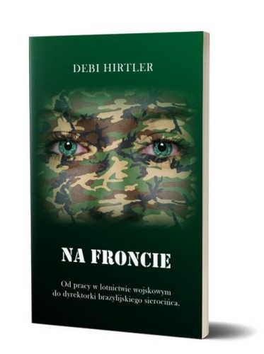 Na froncie, Debi Hirtler