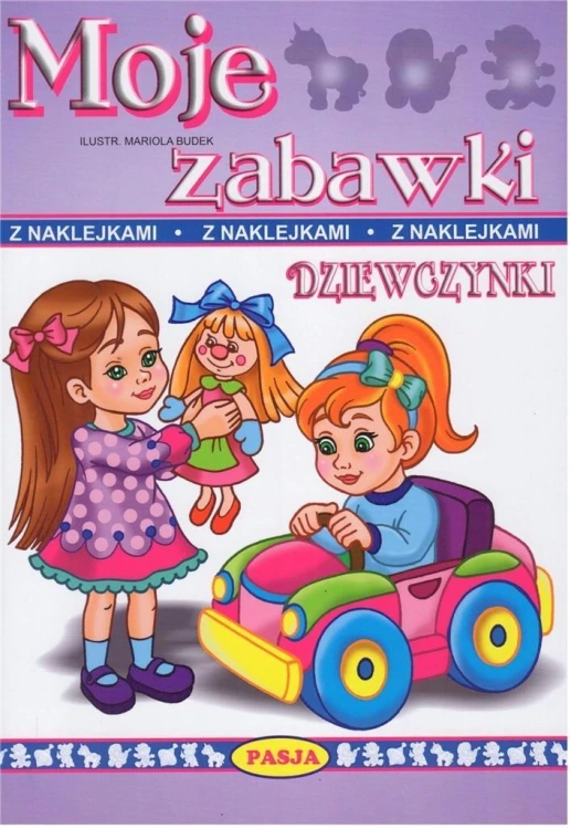 Moje zabawki - dziewczynki, Włodzimierz Kruszewski